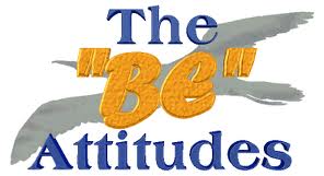 The Be-Attitudes - Rays of Wisdom - The Universal Christ Now Speaks To Us And Our World